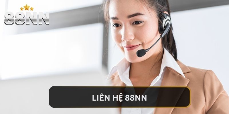 Lý do liên hệ 88NN